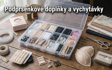 Podprsenkové doplňky a vychytávky