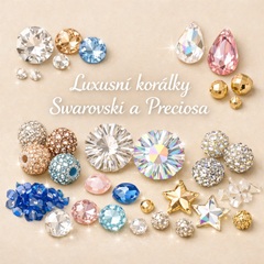Luxusní korálky Swarovski a Preciosa