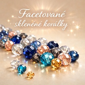 Facetované korálky